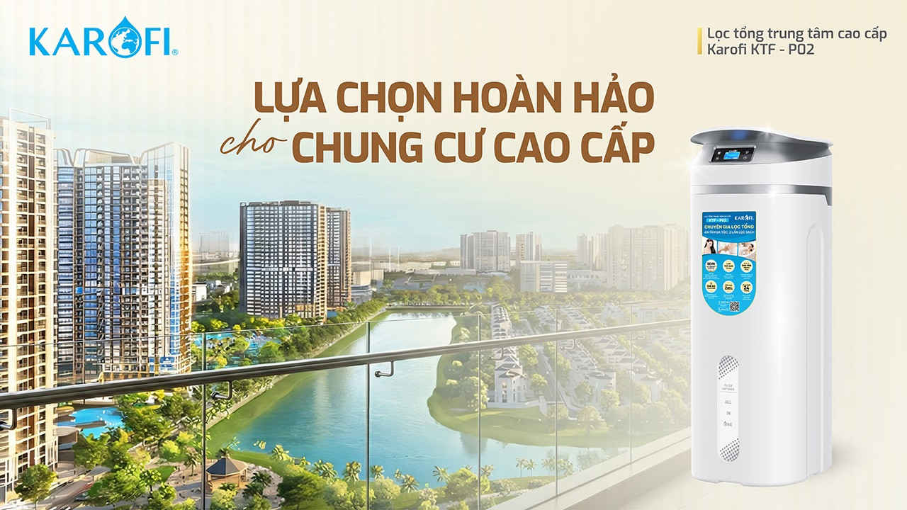 Lọc tổng trung tâm cao cấp Karofi KTF-P02